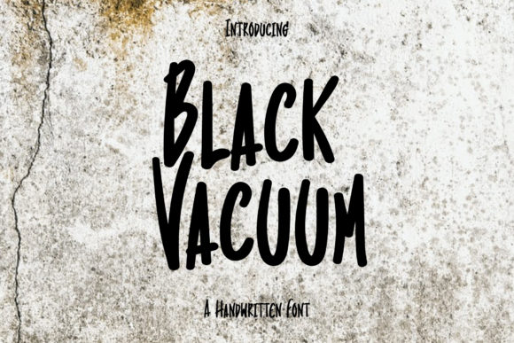 Black Vacuum: A Handwritten Font That Builds Brand Trust