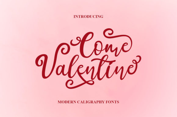 Come Valentine: A Handwritten Font That Elevates Your Brand