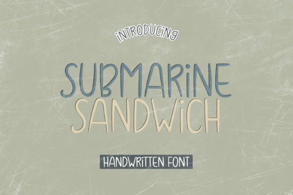 Submarine Sandwich: A Playful Handwritten Font for Editorial Impact