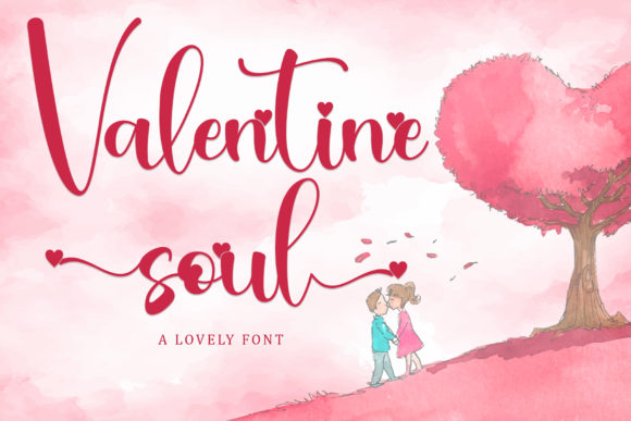 Valentine Soul: A Handwritten Font That Makes Romance Instantly Readable